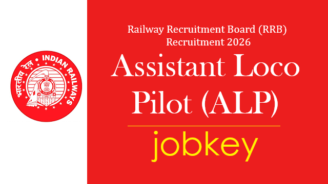 Railway RRB ALP CEN 01 2026 Online Form-jobkey